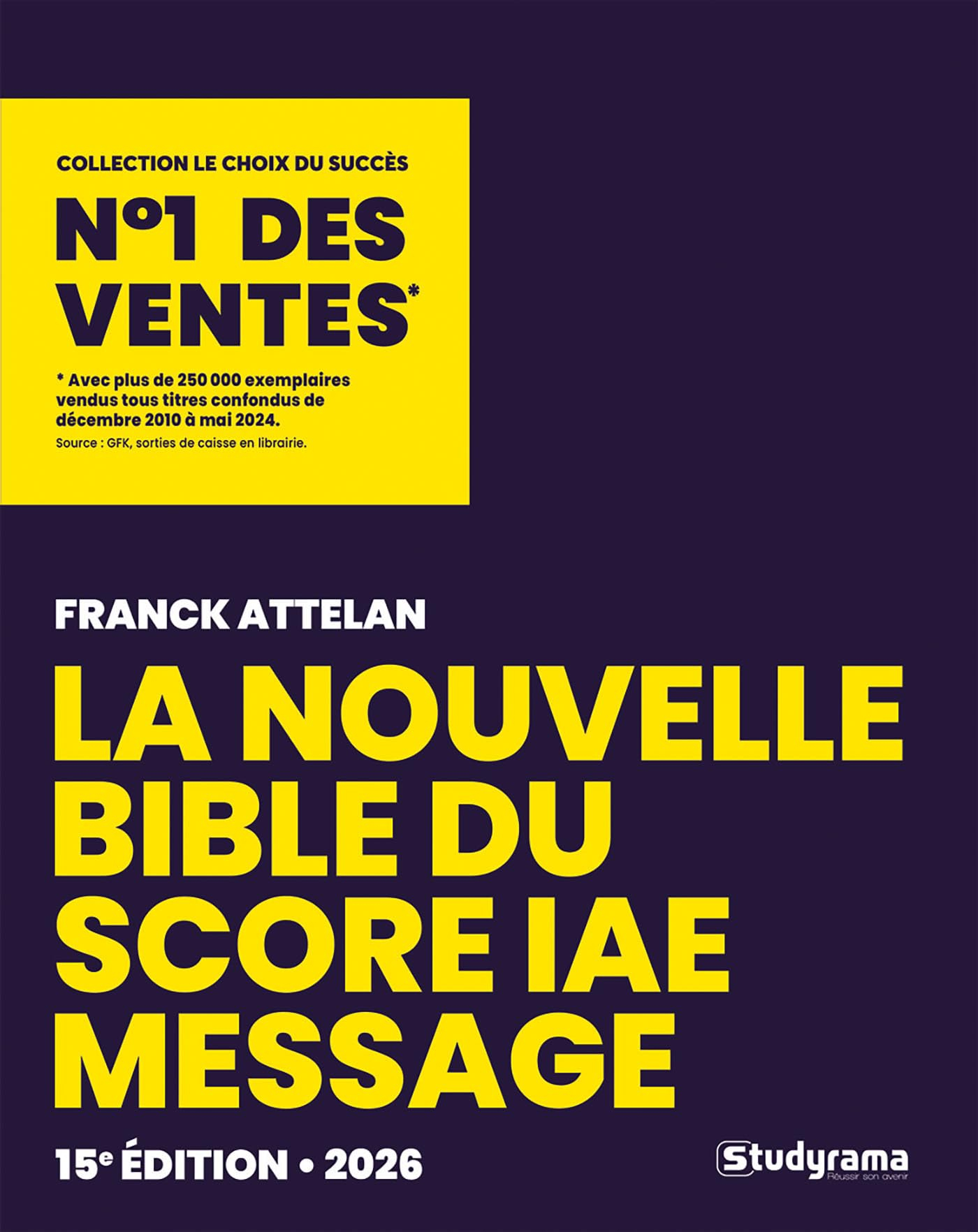 La nouvelle bible du Score IAE Message : 2026