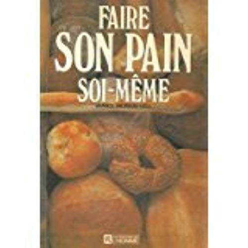 Faire son pain soi-même