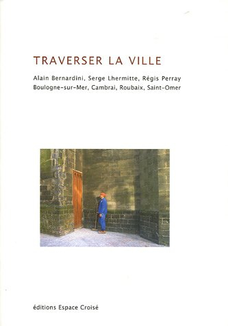 traverser la ville