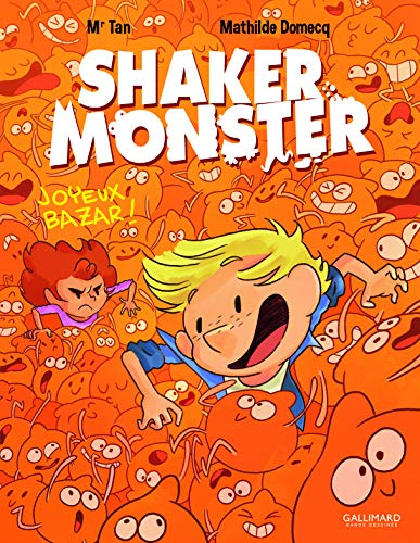 Shaker Monster. Vol. 3. Joyeux bazar !