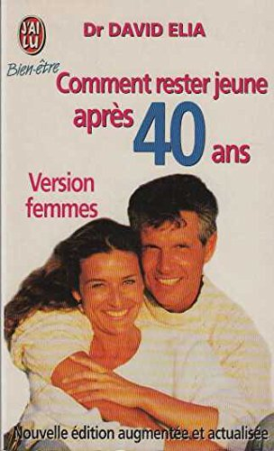 comment rester jeune après 40 ans, version femmes