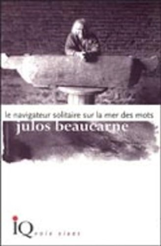 navigateur solitaire sur la mer des mots