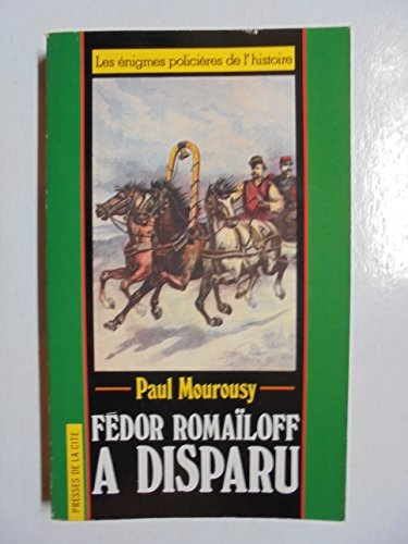 Fédor Romaïloff a disparu
