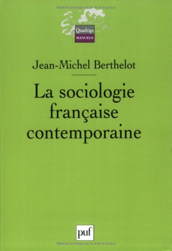 La sociologie française contemporaine