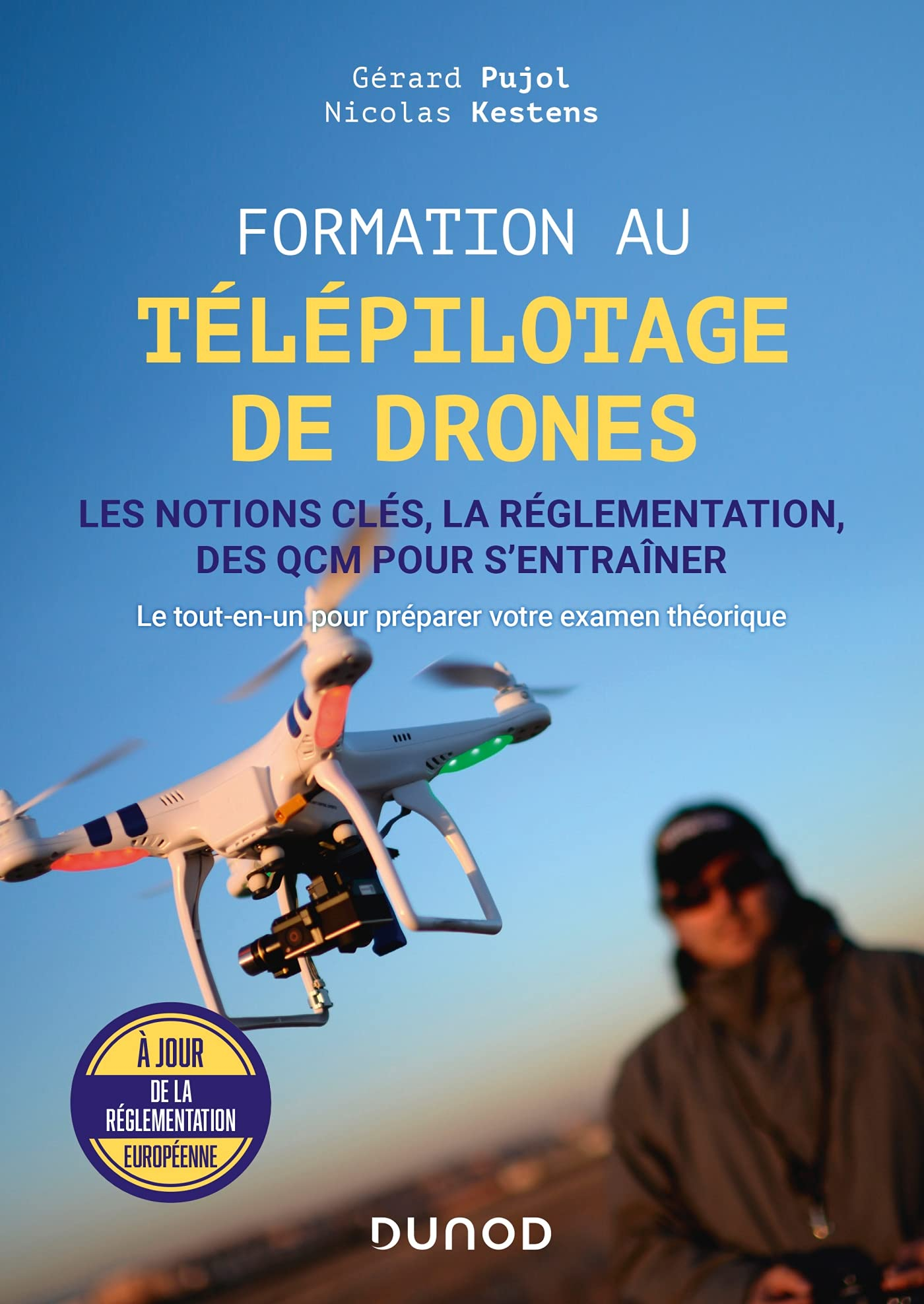 Formation au télépilotage de drones : les notions clés, la réglementation, des QCM pour s'entraîner 