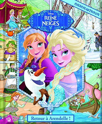 La reine des neiges : retour à Arendelle !