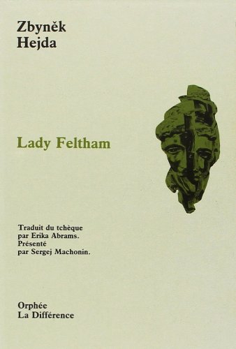 Lady Feltham. Trois poèmes