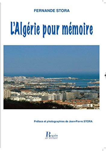 L'Algérie pour mémoire