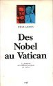 Des Nobel au Vatican : la fondation de l&#039;Académie pontificale des sciences