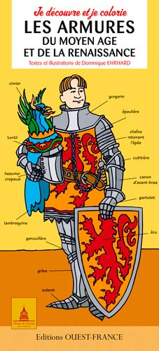 Je découvre et je colorie les armures du Moyen Age et de la Renaissance