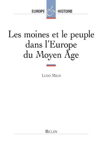 Les moines et le peuple dans l'Europe du Moyen Âge