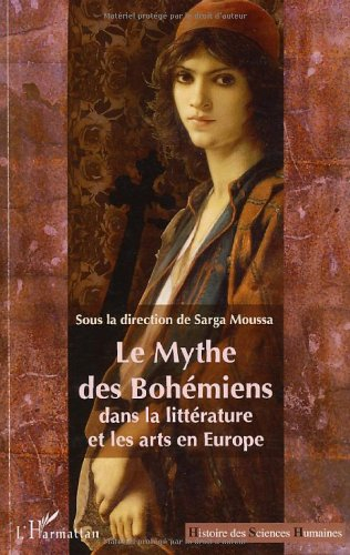 Le mythe des Bohémiens dans la littérature et les arts en Europe