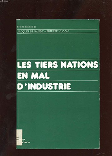 Les Tiers nations en mal d'industrie