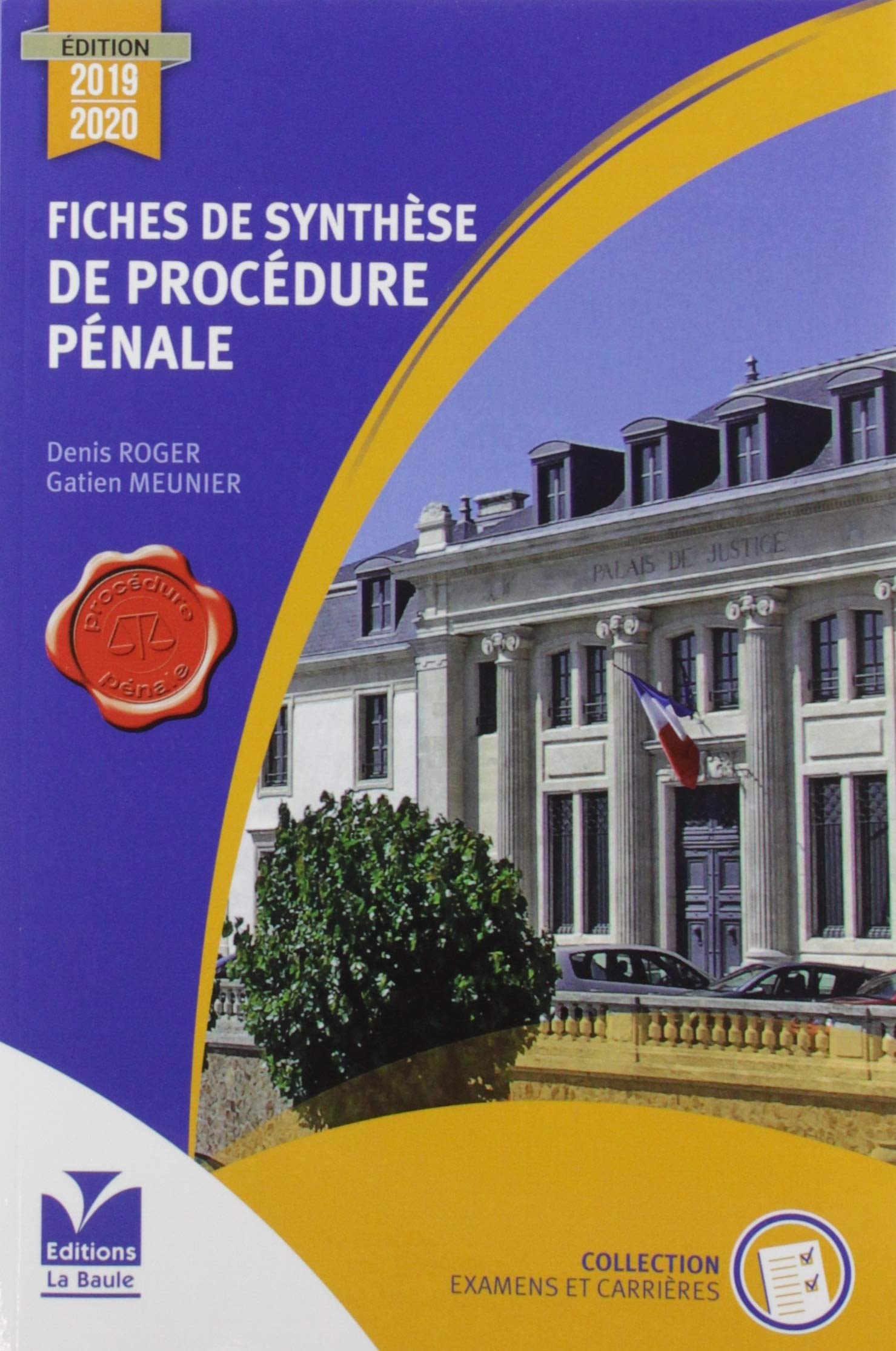 Fiches de synthèse de procédure pénale