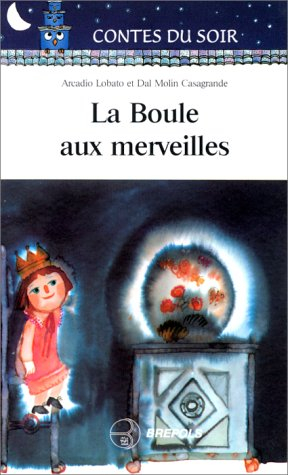 La boule aux merveilles