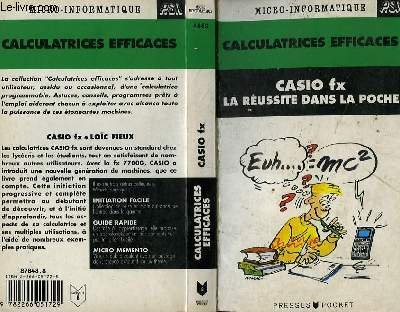 Calculatrices Casio FX : la réussite dans la poche