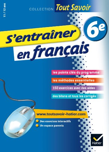 S'entraîner en français : 6e