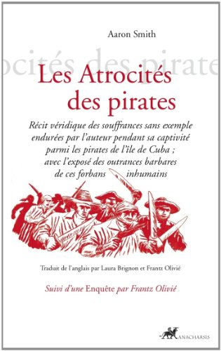 les atrocités des pirates
