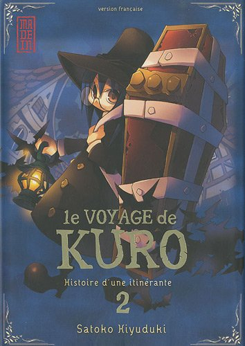 Le voyage de Kuro : histoire d'une itinérante. Vol. 2