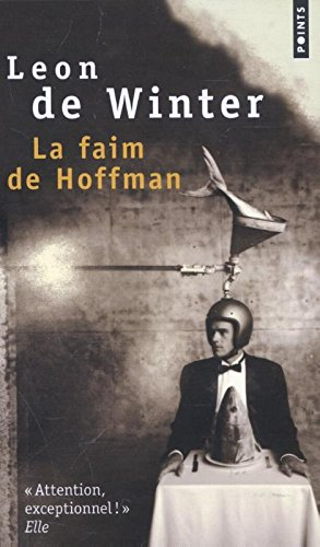 La faim de Hoffman