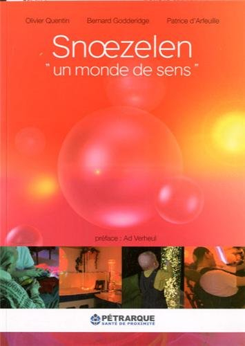 snoezelen, un monde de sens