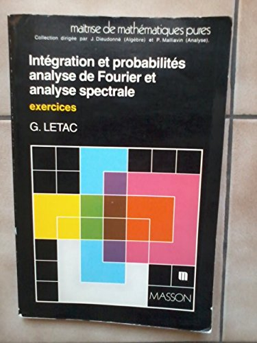 intégration et probabilités tome 2 : exercices