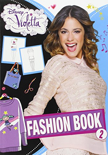 Violetta : fashion book. Vol. 2
