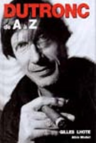 Dutronc de A à Z