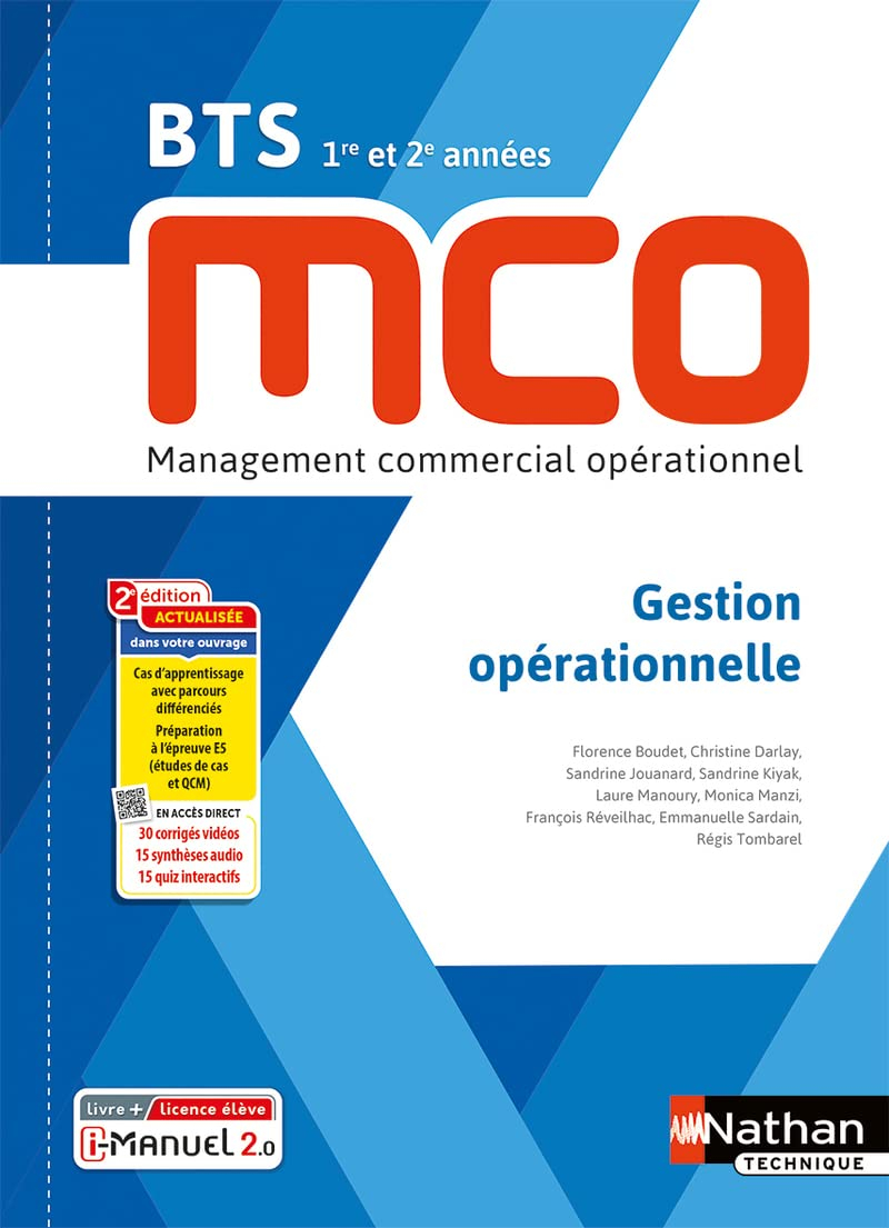 Gestion opérationnelle BTS MCO 1re et 2e années : management commercial opérationnel : livre + licen