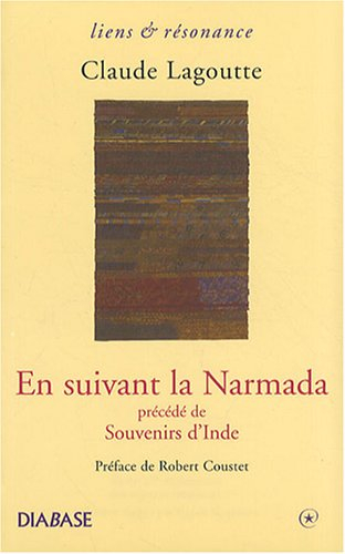 En suivant la Narmada. Souvenirs d'Inde