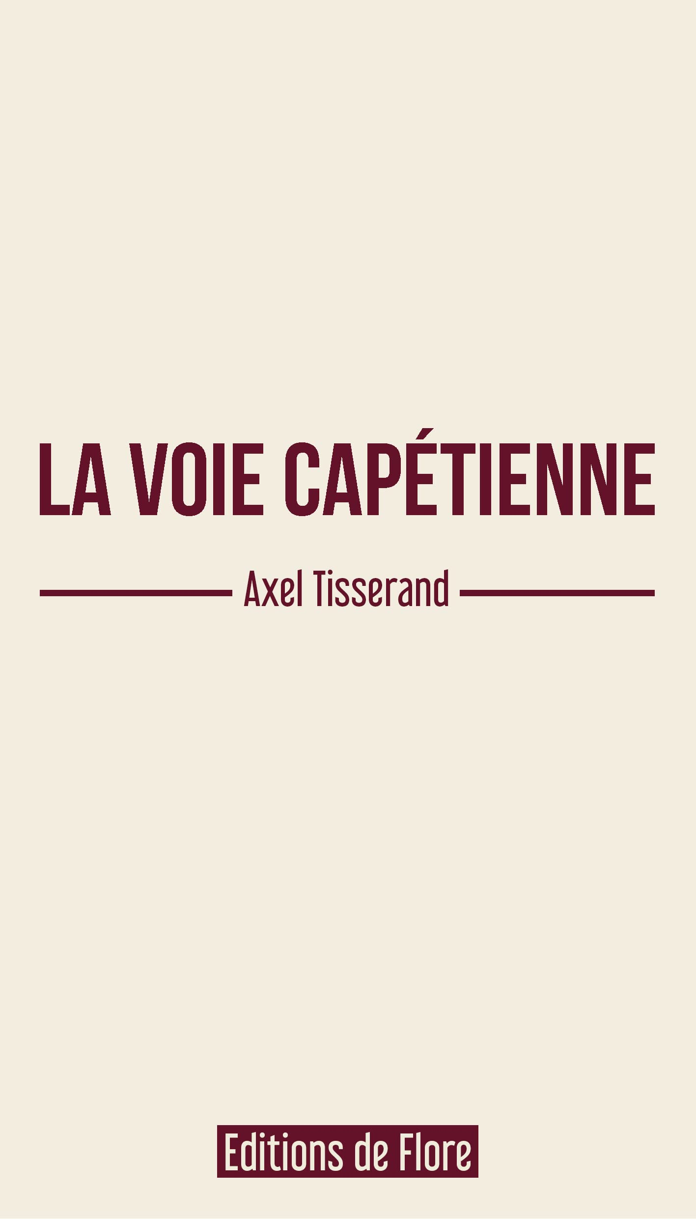 La voie capétienne