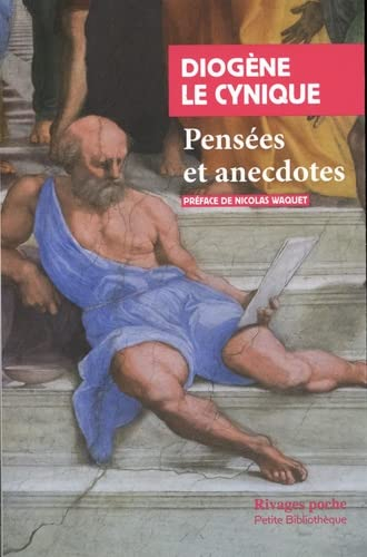 Diogène le Cynique : pensées et anecdotes