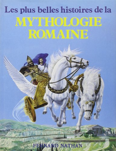 les plus belles légendes de la mythologie romaine