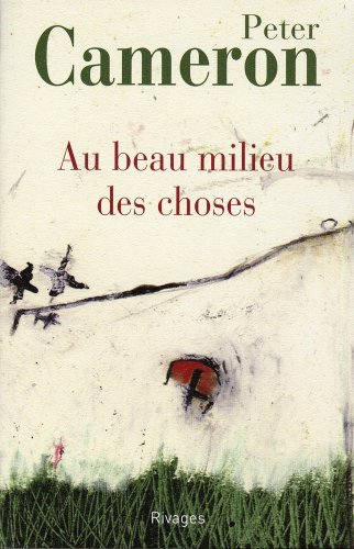 Au beau milieu des choses