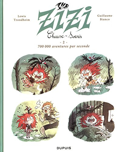 Zizi chauve-souris. Vol. 2. 700.000 aventures par seconde