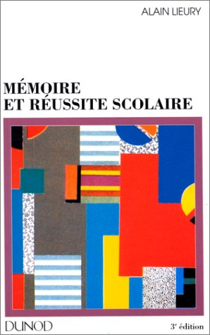memoire et reussite scolaire. 3ème édition