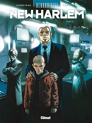 Uchronie(s). New Harlem. Vol. 3. Révisionnisme