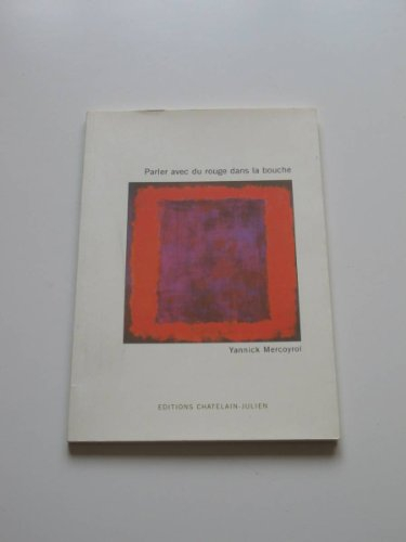 Parler avec du rouge dans la bouche : face à Rothko