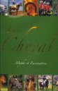 Le cheval : mythe et fascination