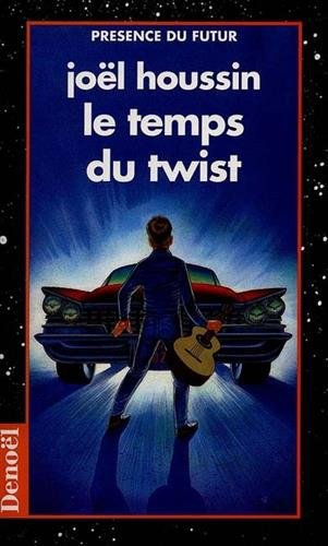 Le temps du twist