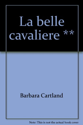 la belle cavaliere