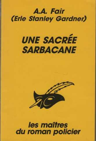 Une Sacrée sarbacane