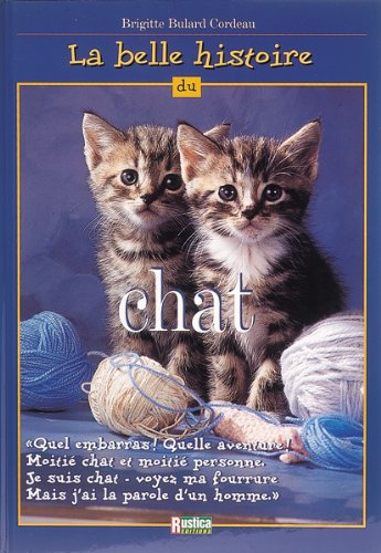 La belle histoire du chat