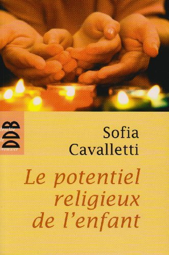 Le potentiel religieux de l'enfant : une expérience avec des enfants de trois à six ans