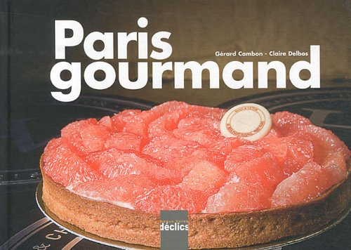 Paris gourmand