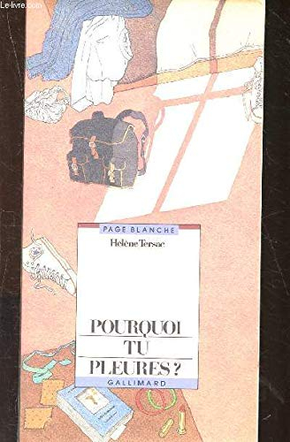Pourquoi tu pleures ?