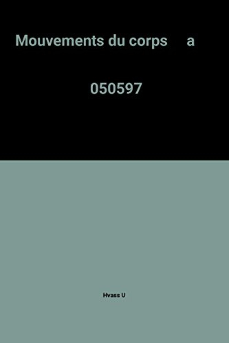 Les Mouvements du corps