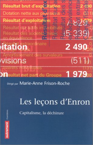 Les leçons d'Enron : capitalisme, la déchirure