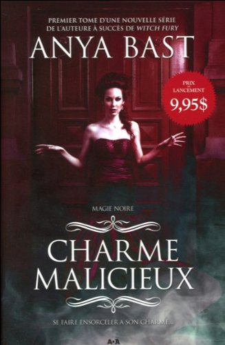 Magie noire. Vol. 1. Charme malicieux