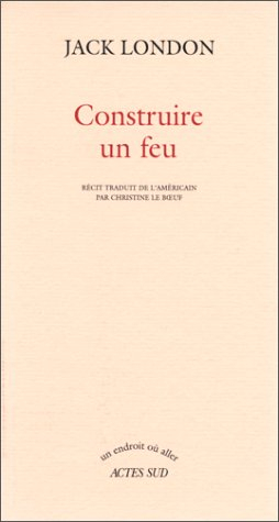 Construire un feu